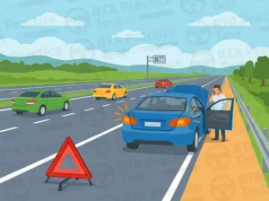 If your vehicle breaks down on a highway, you should: