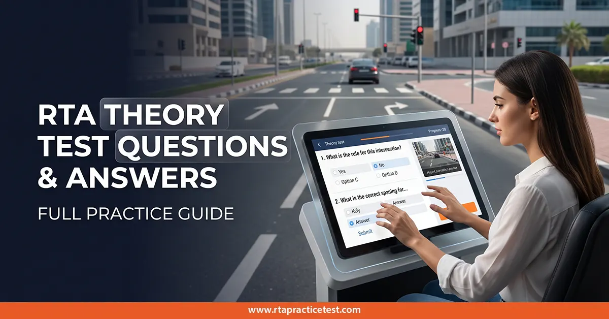 You are currently viewing RTA Theory Test Questions and Answers: Full Practice Guide